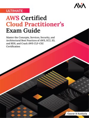 cover image of Ultimate AWS Certified Cloud Practitioner's Exam Guide
